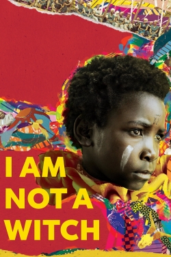 Watch I Am Not a Witch movies free