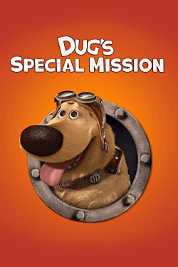 Watch Dug's Special Mission movies free