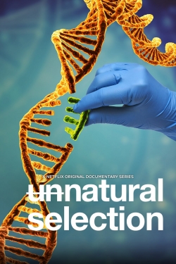 Watch Unnatural Selection movies free