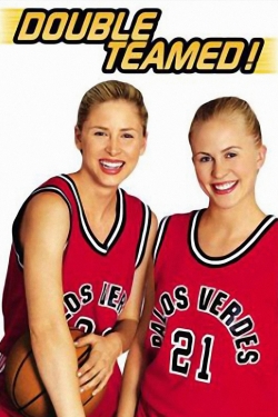 Watch Double Teamed movies free