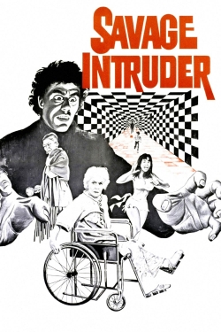 Watch Savage Intruder movies free