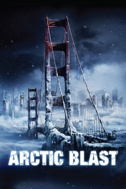 Watch Arctic Blast movies free