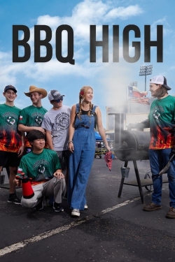 Watch BBQ High movies free