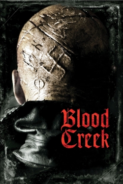 Watch Blood Creek movies free