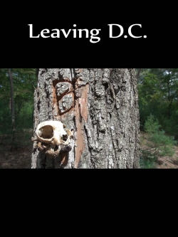 Watch Leaving D.C. movies free