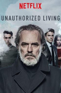 Watch Unauthorized Living movies free