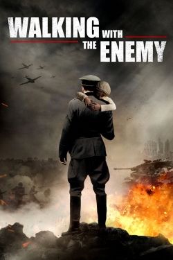 Watch Walking with the Enemy movies free