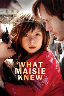 Watch What Maisie Knew movies free