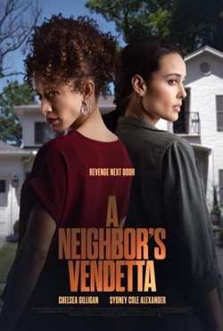 Watch A Neighbor's Vendetta movies free