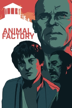 Watch Animal Factory movies free