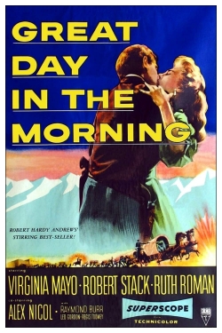 Watch Great Day in the Morning movies free