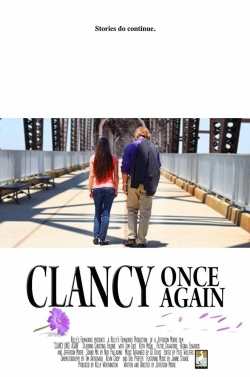 Watch Clancy Once Again movies free