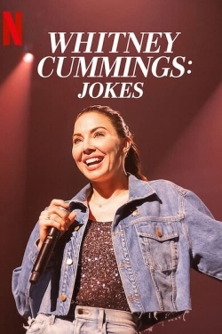 Watch Whitney Cummings: Jokes movies free