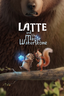 Watch Latte and the Magic Waterstone movies free