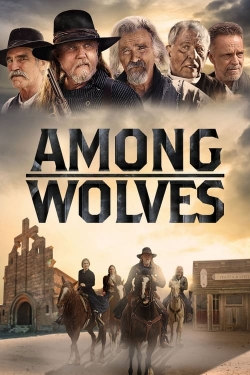 Watch Among Wolves movies free