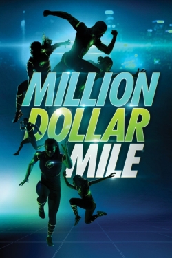 Watch Million Dollar Mile movies free