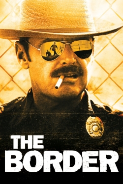 Watch The Border movies free