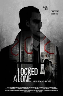 Watch Locked Alone movies free