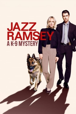 Watch Jazz Ramsey: A K-9 Mystery movies free