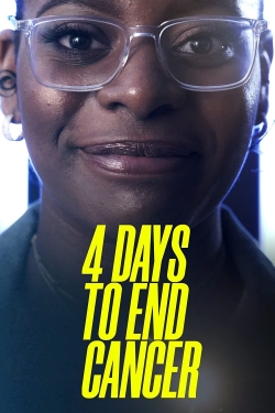 Watch 4 Days to End Cancer movies free