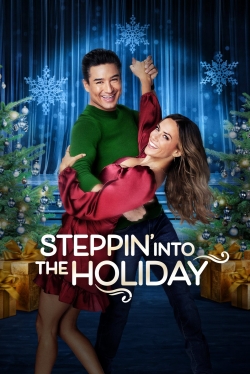 Watch Steppin' into the Holidays movies free