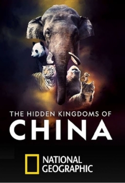 Watch The Hidden Kingdoms of China movies free