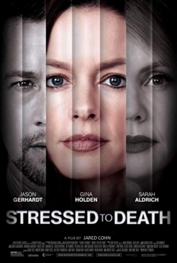 Watch Stressed To Death movies free