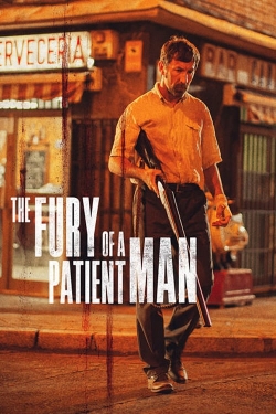 Watch The Fury of a Patient Man movies free