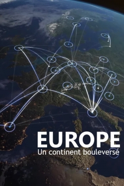 Watch Europe, un continent bouleversé movies free