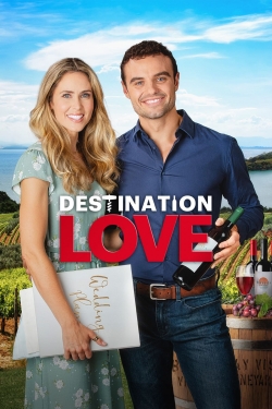 Watch Destination Love movies free