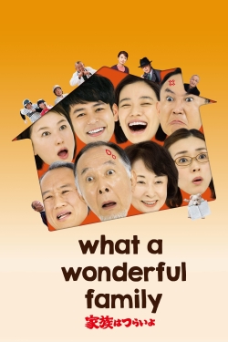 Watch What a Wonderful Family! movies free