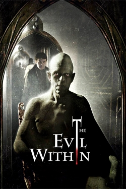 Watch The Evil Within movies free