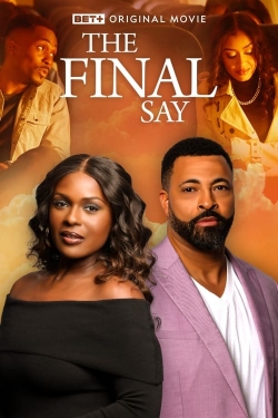 Watch The Final Say movies free