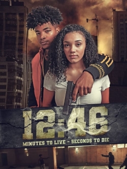 Watch 12:46 movies free