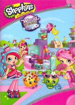 Watch Shopkins World Vacation movies free