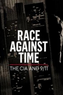 Watch Race Against Time: The CIA and 9/11 movies free