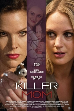 Watch Killer Mom movies free