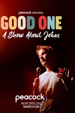 Watch Good One: A Show About Jokes movies free