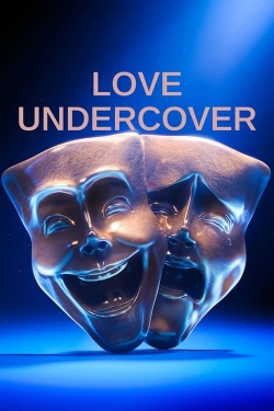 Watch Love Undercover movies free