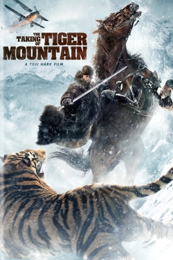 Watch The Taking of Tiger Mountain movies free