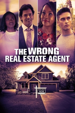 Watch The Wrong Real Estate Agent movies free