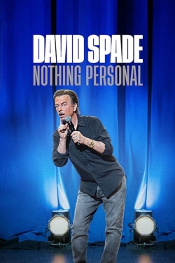 Watch David Spade: Nothing Personal movies free