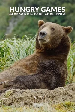 Watch The Hungry Games: Alaska's Big Bear Challenge movies free