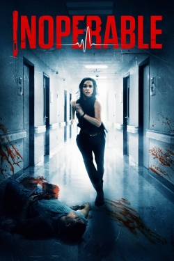 Watch Inoperable movies free