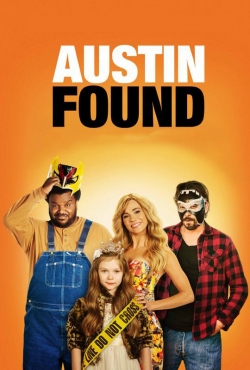 Watch Austin Found movies free