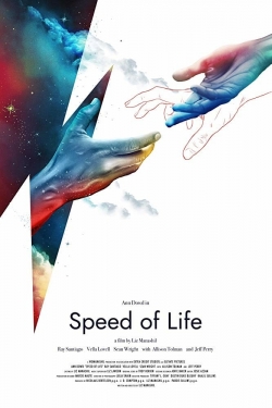 Watch Speed Of Life movies free