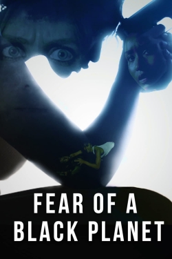 Watch Fear of a Black Planet movies free