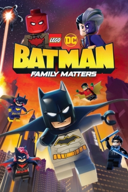 Watch LEGO DC: Batman - Family Matters movies free