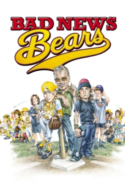 Watch Bad News Bears movies free