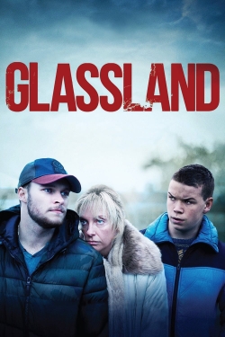 Watch Glassland movies free